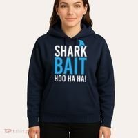 Shark Bait Ho Ha Ha Hoodie thumb 5