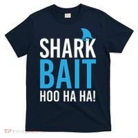 Shark Bait Ho Ha Ha T-Shirt thumb 0