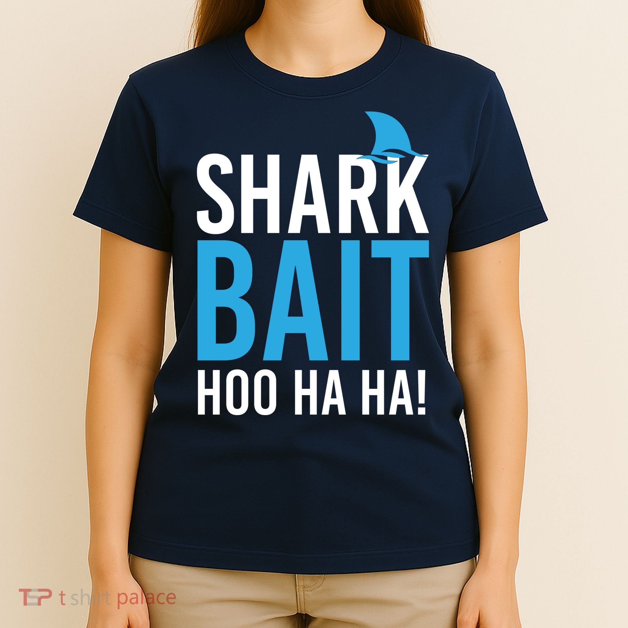 Shark Bait Ho Ha Ha T-Shirt