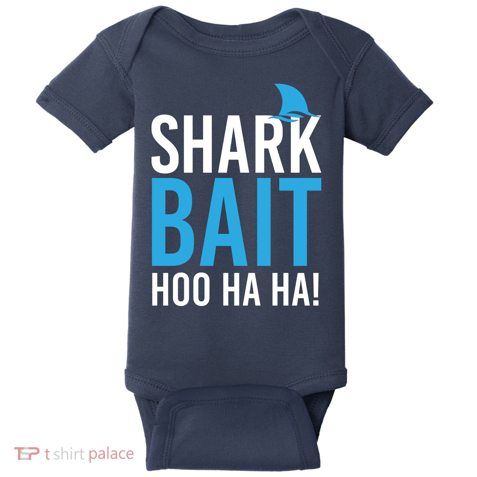 Shark Bait Ho Ha Ha Baby Bodysuit