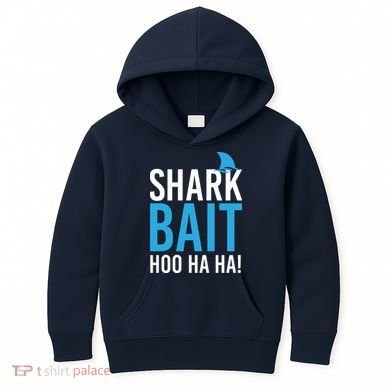 Shark Bait Ho Ha Ha Kids Hoodie