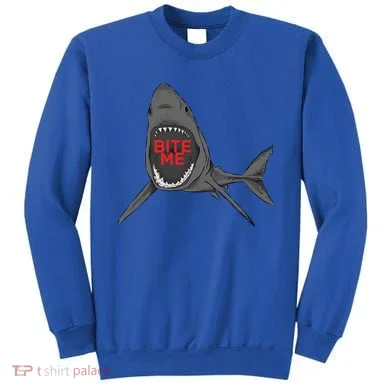 Shark Bite Me Sweatshirt
