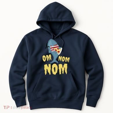 Shark Eating Pizza Om Nom Nom Hoodie