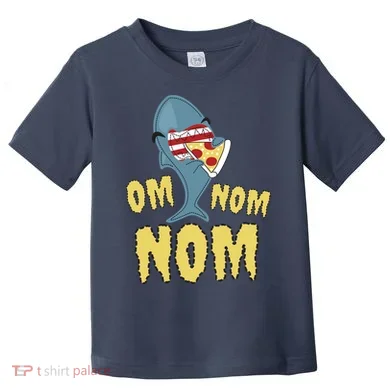 Shark Eating Pizza Om Nom Nom Toddler T-Shirt