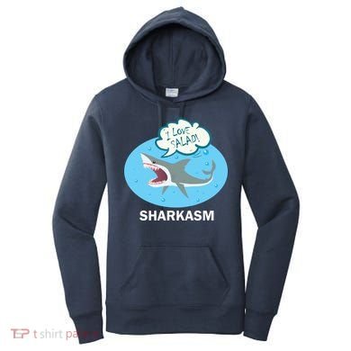 Sharkasm Women's Hoodie