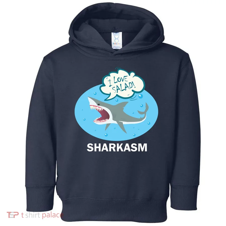 Sharkasm Toddler Hoodie