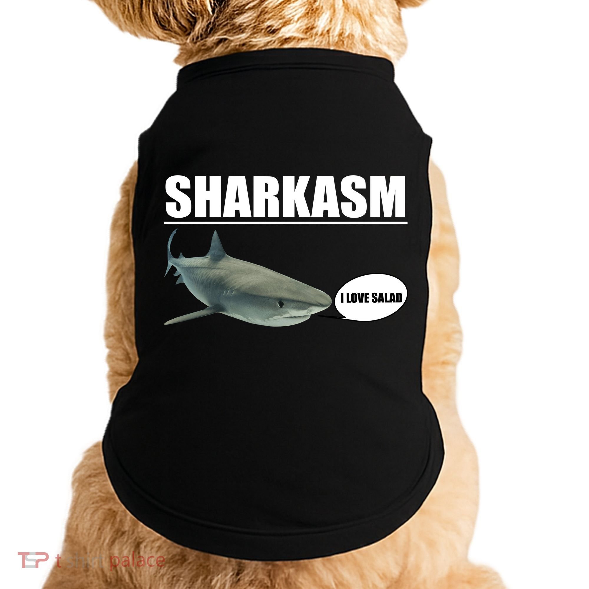Sharkasm Funny Shark I Love Salad Doggie Tank