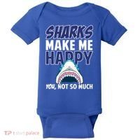 Sharks Make Me Happy You Not So Much Baby Bodysuit thumb 0