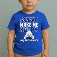Sharks Make Me Happy You Not So Much Toddler T-Shirt thumb 2