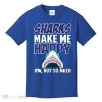 Sharks Make Me Happy You Not So Much Kids T-Shirt thumb 0