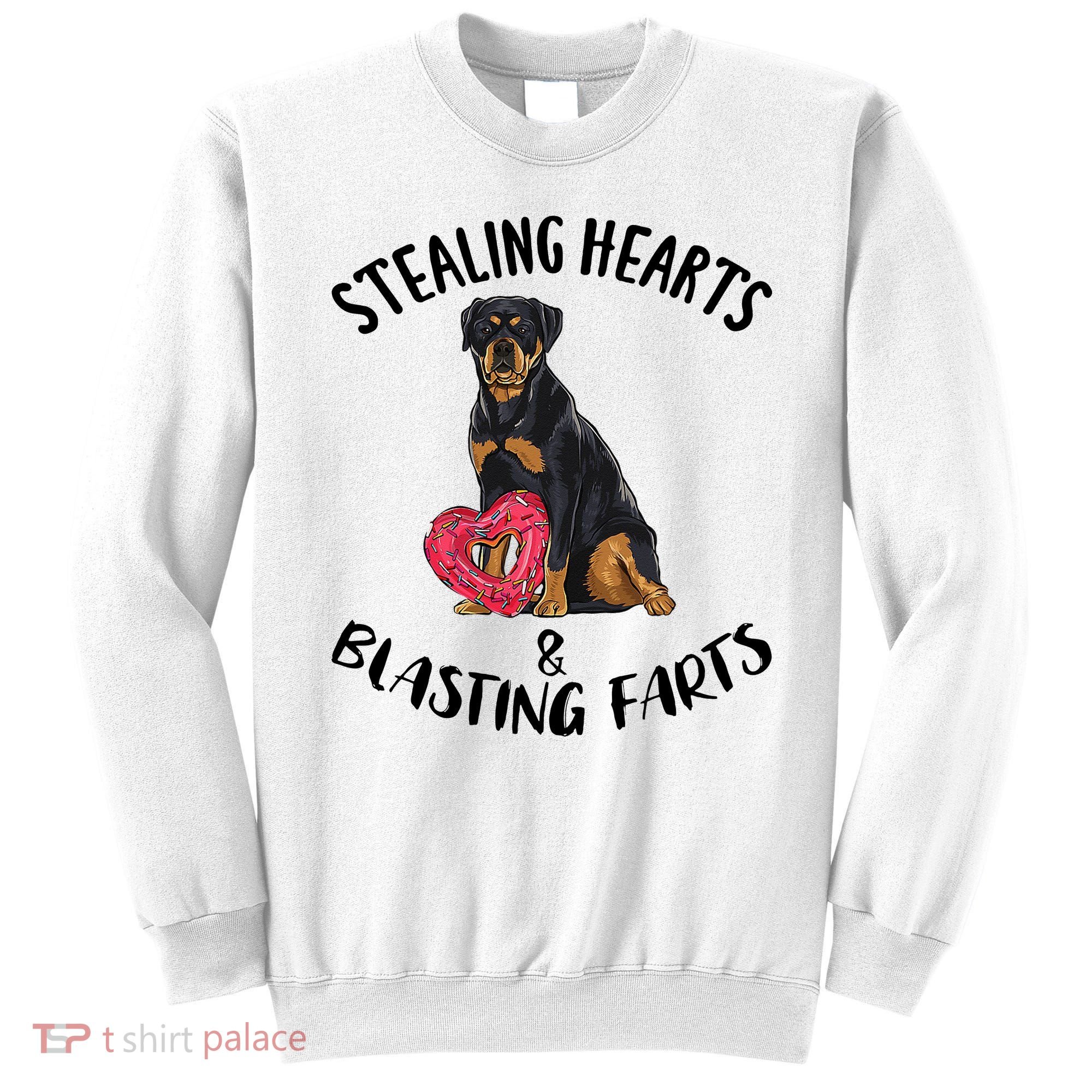 Stealing Hearts Blasting Farts Rottweiler Valentines Day Sweatshirt