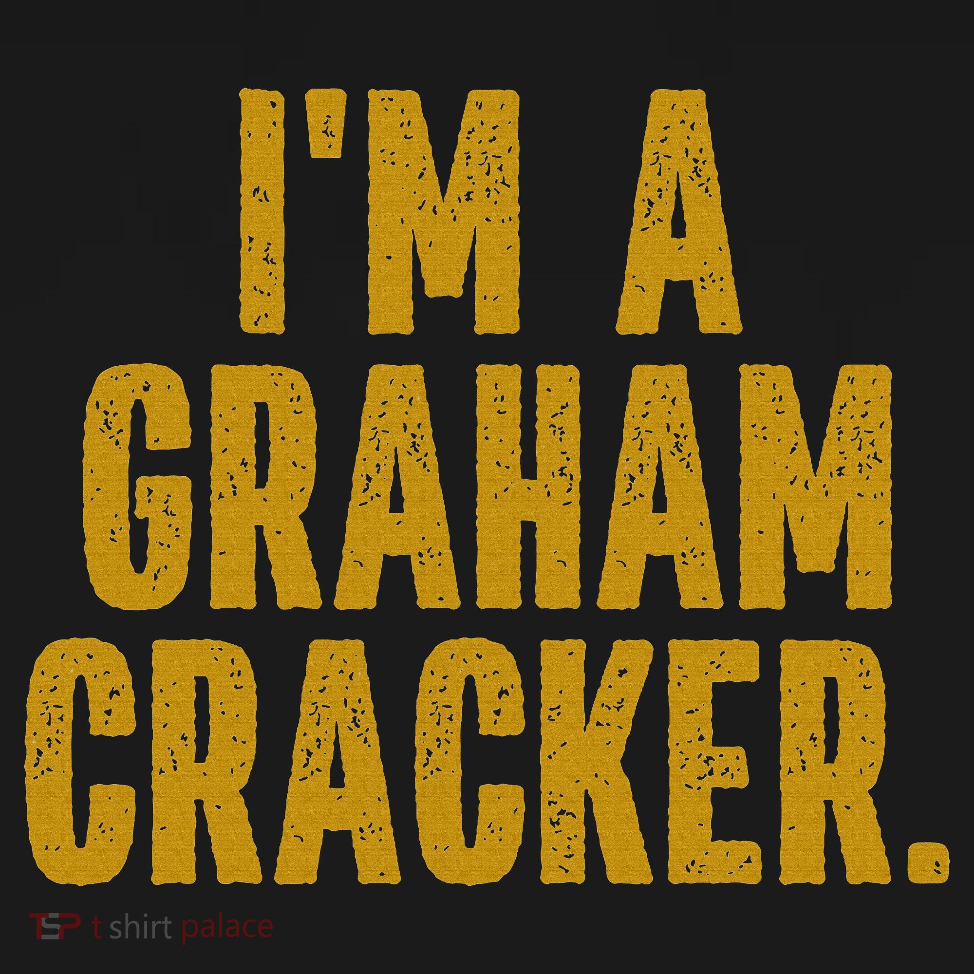 Smores Halloween Costume I'm A Graham Cracker Instant Lazy Halloween Costume Party T-Shirt