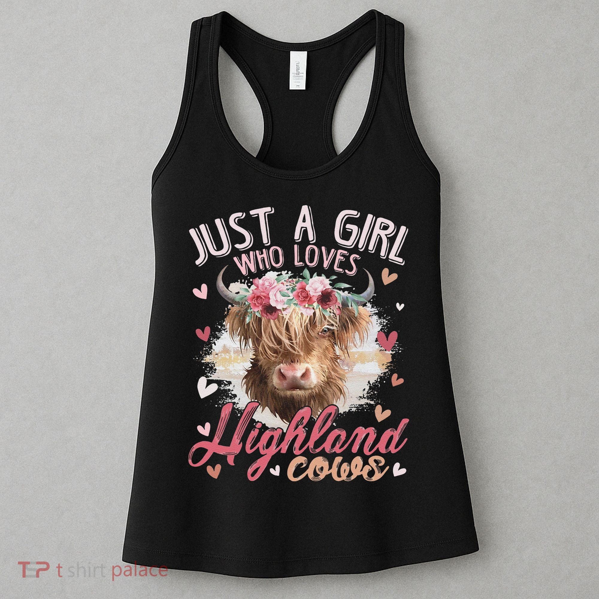 Scottish Highland Cow Just a  Who Loves Highland Cows Women's Tank Top