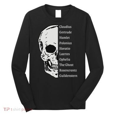 ShakespeareS Hamlet Cast & Skull Long Sleeve Shirt