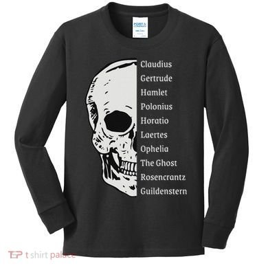 ShakespeareS Hamlet Cast & Skull Kids Long Sleeve Shirt