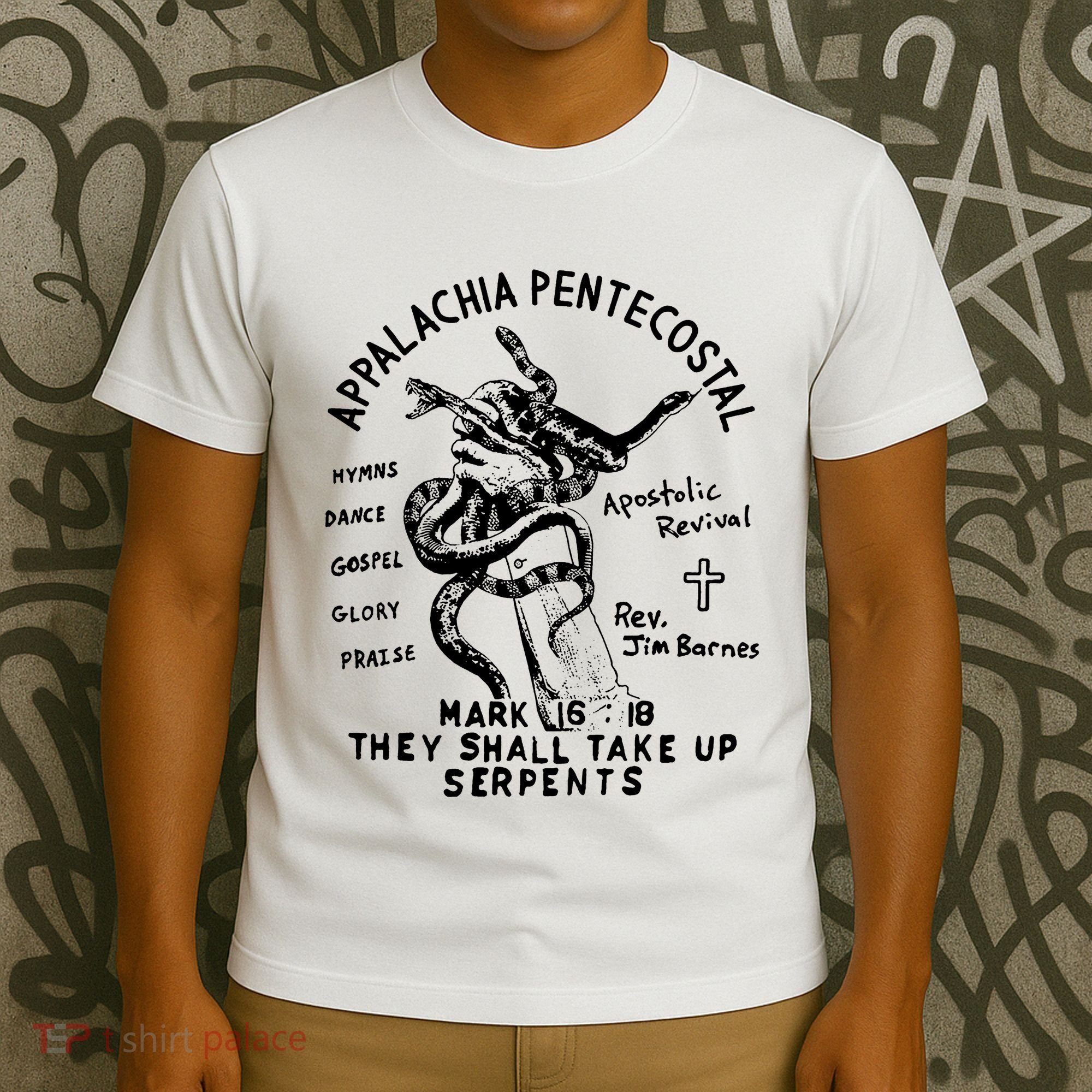 Snake Handling Church Appalachia Pentecostal T-Shirt