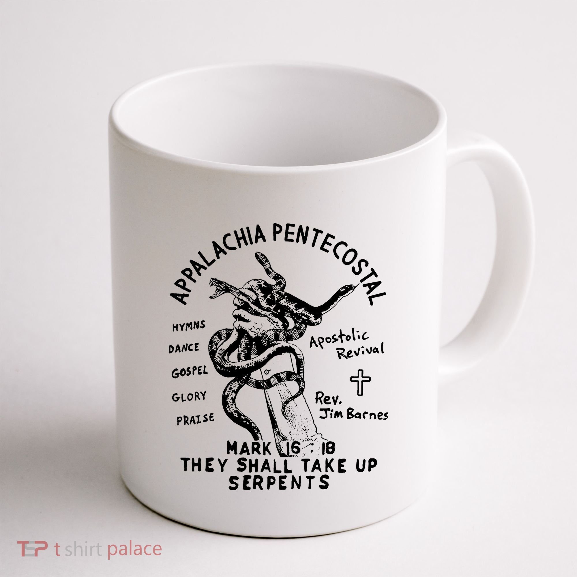 Snake Handling Church Appalachia Pentecostal Coffee Mug
