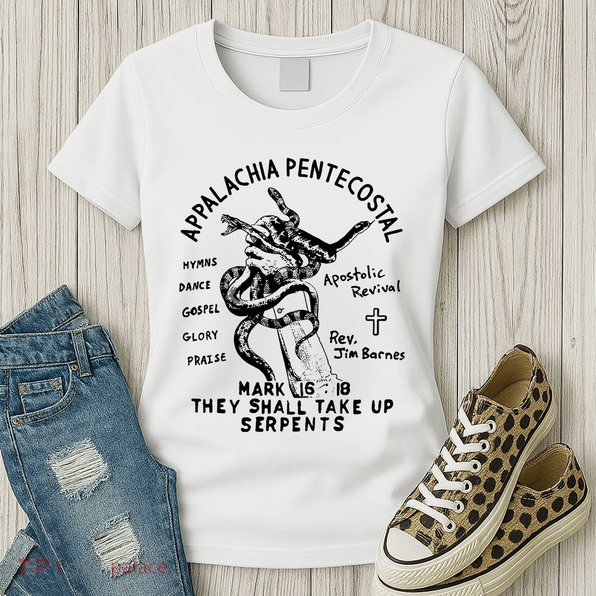 Snake Handling Church Appalachia Pentecostal Women's T-Shirt
