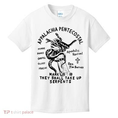 Snake Handling Church Appalachia Pentecostal Kids T-Shirt
