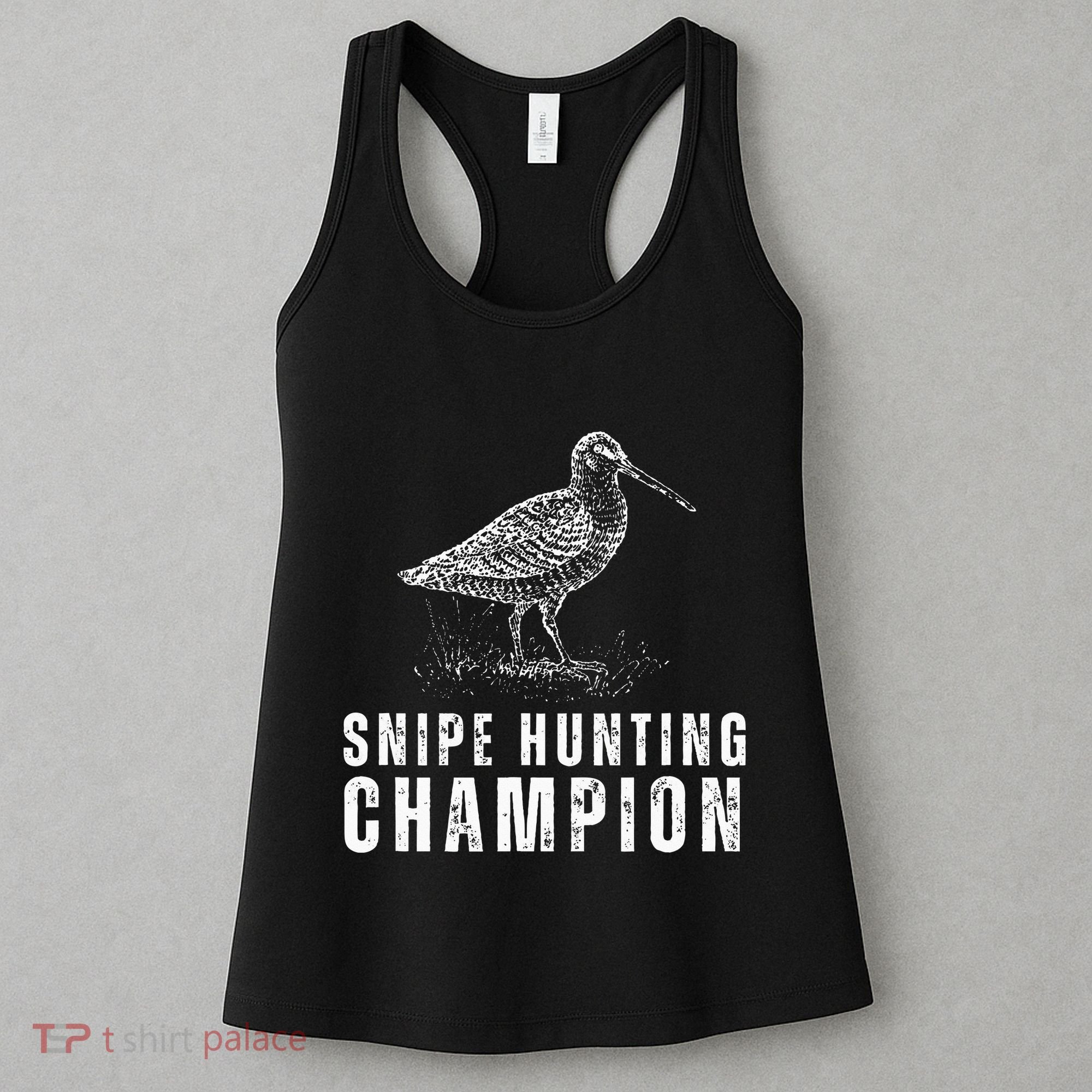 Snipe Hunting Champion Funny Hunting Women's Tank Top