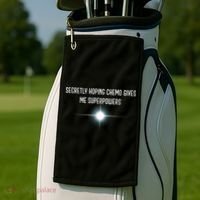 Secretly Hoping Chemo Gives Me Superpowers Golf Towel thumb 2