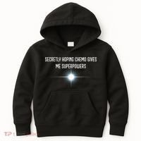 Secretly Hoping Chemo Gives Me Superpowers Kids Hoodie thumb 0