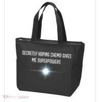 Secretly Hoping Chemo Gives Me Superpowers Tote Bag thumb 3
