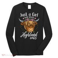 Scottish Highland Cow Just a  Who Loves Highland Cows Long Sleeve Shirt thumb 0