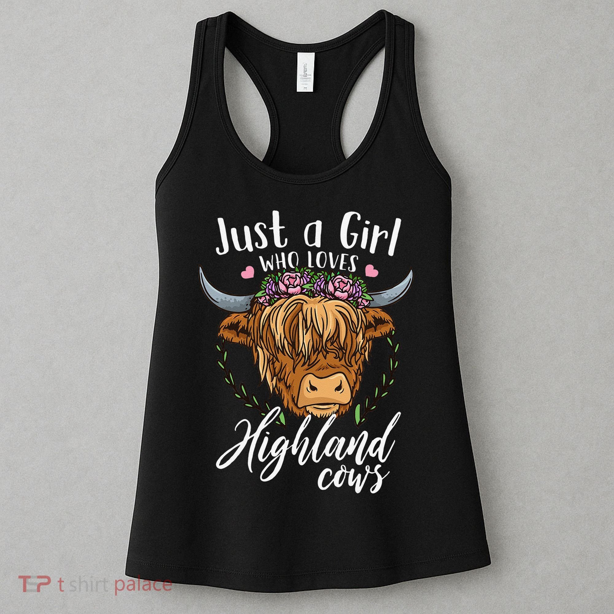 Scottish Highland Cow Just a  Who Loves Highland Cows Women's Tank Top