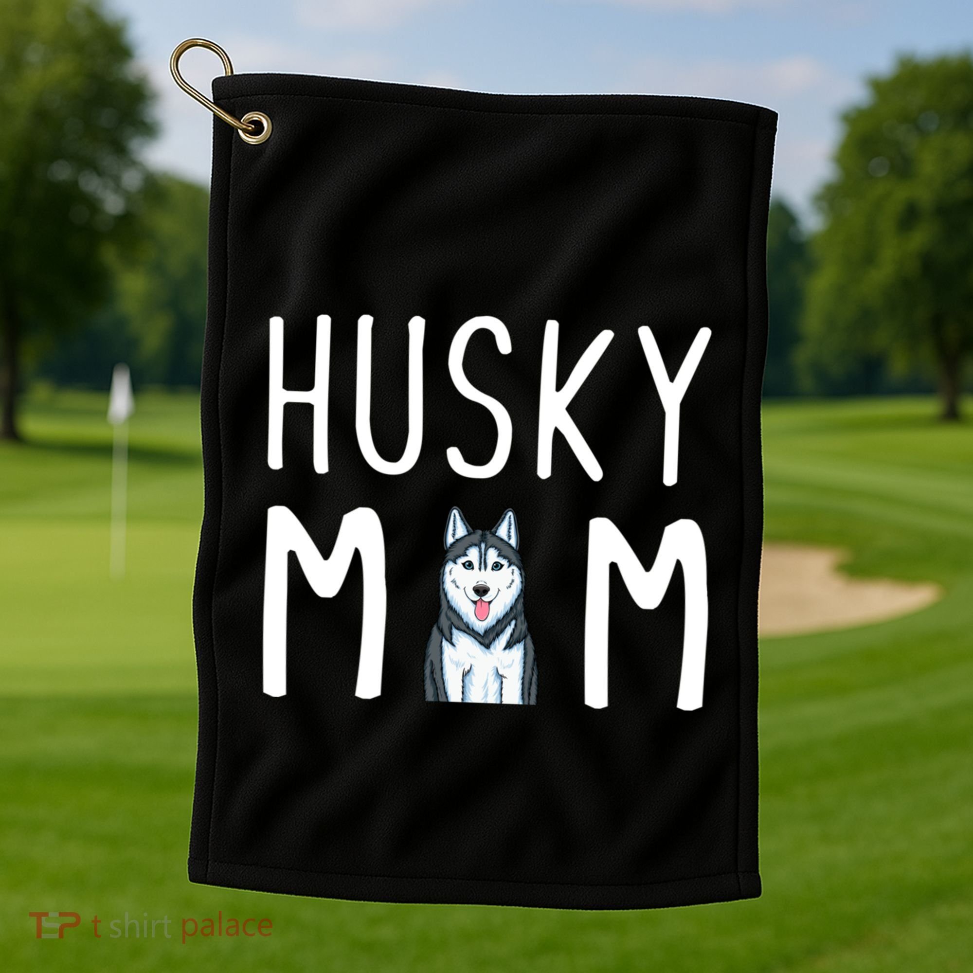 Siberian Husky Dog Mama Husky Mom Gift Golf Towel