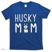 Siberian Husky Dog Mama Husky Mom Gift T-Shirt thumb 0