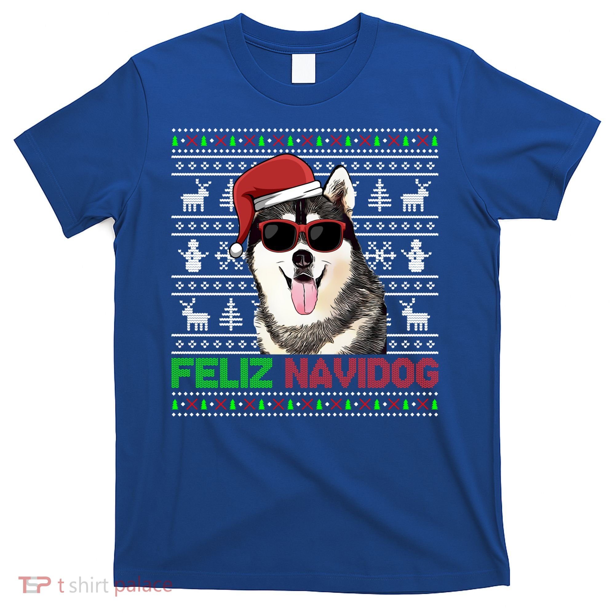 Siberian Husky Dog Feliz Navidog Funny Christmas Gift T-Shirt