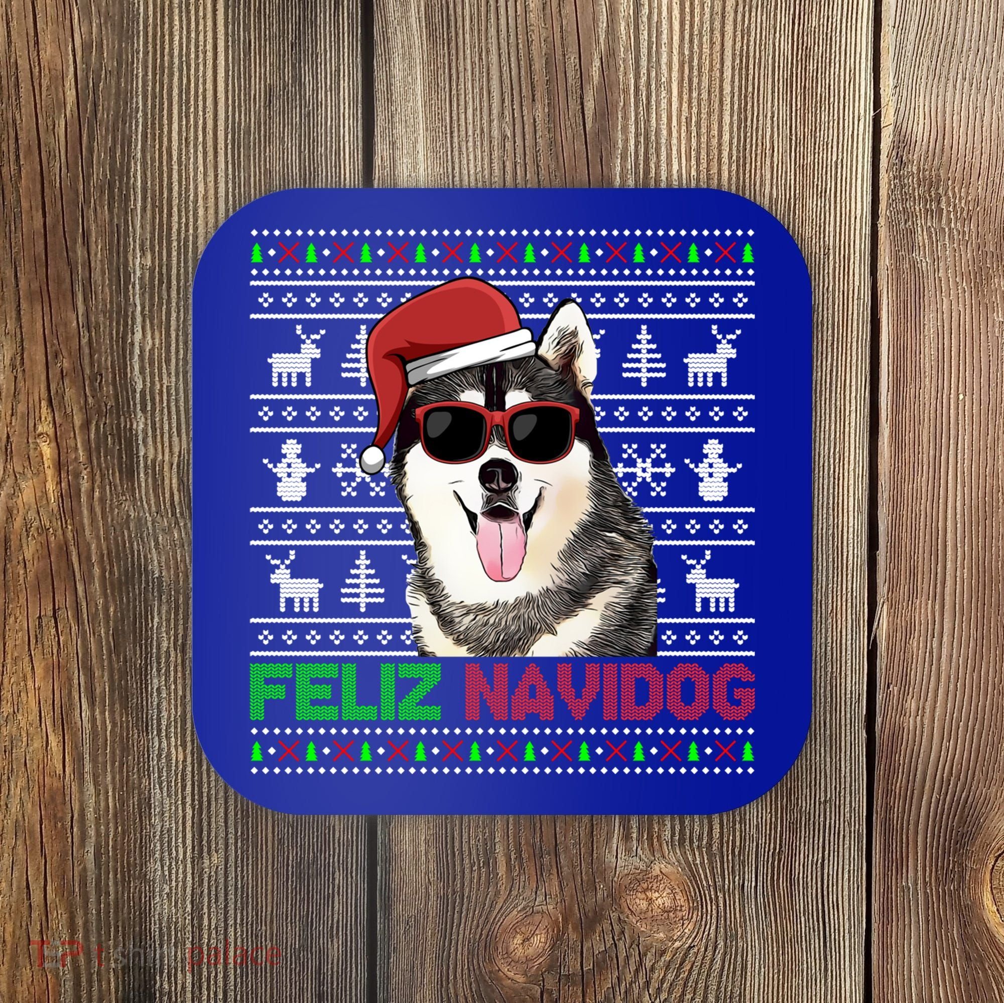 Siberian Husky Dog Feliz Navidog Funny Christmas Gift Coaster