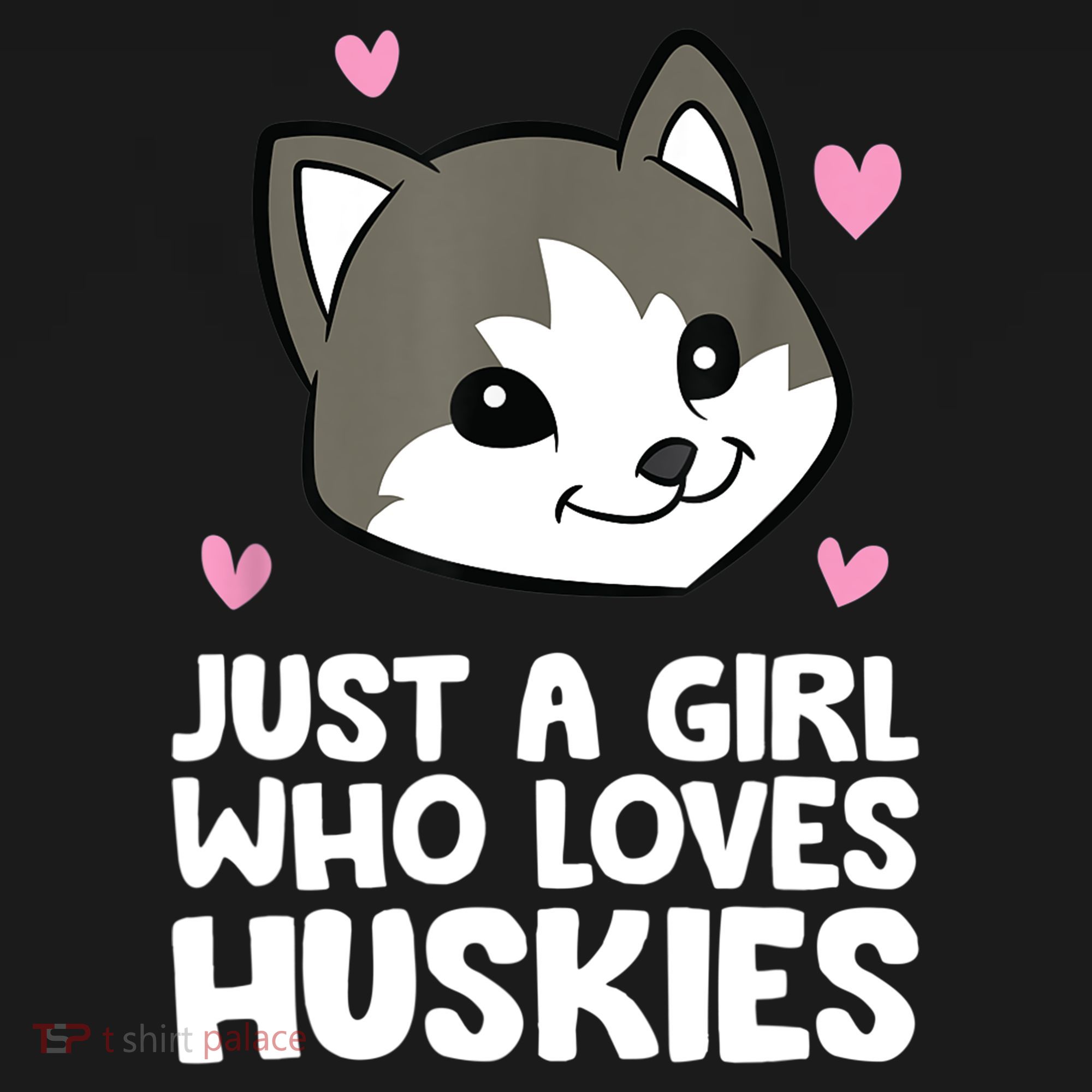 Siberian Husky Dog Just A Girl Who Loves Huskies Gift Women's Hoodie