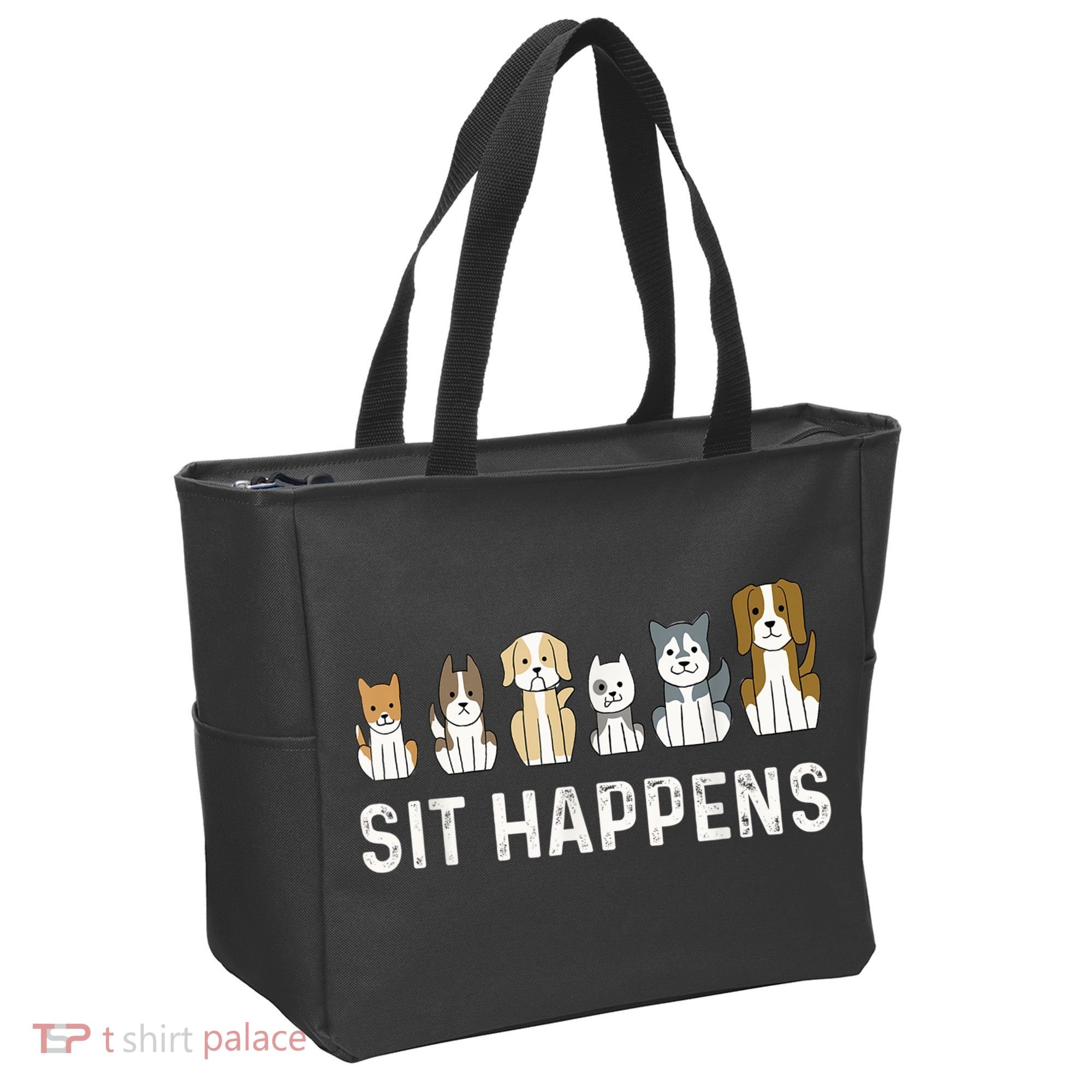 Sit Happens Dog Sitter Pet Sitting Animal Whisperer Tote Bag