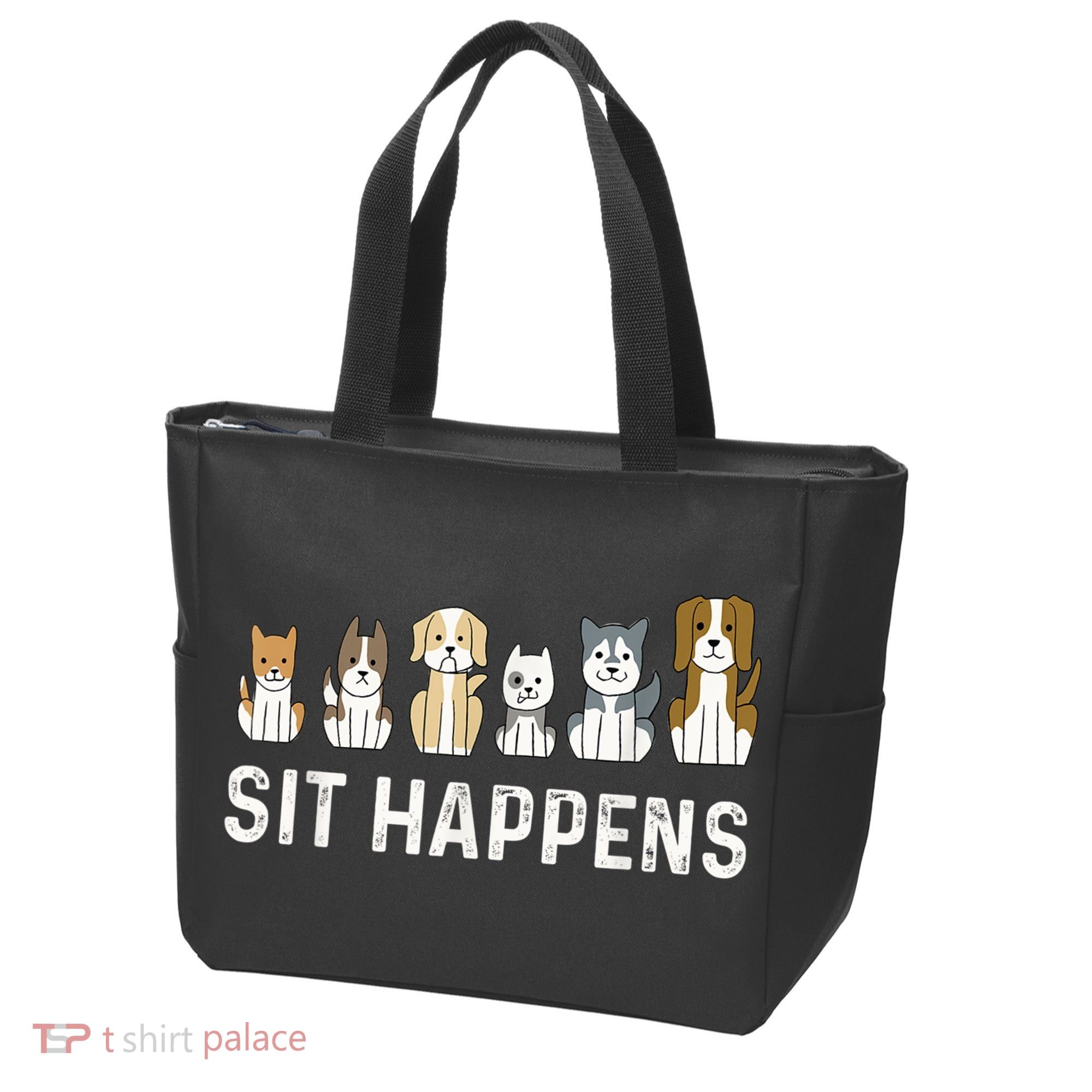 Sit Happens Dog Sitter Pet Sitting Animal Whisperer Tote Bag