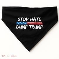 Stop Hate Dump Trump Donald Trump USA-Made Doggie Bandana thumb 0