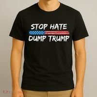 Stop Hate Dump Trump Donald Trump T-Shirt thumb 3