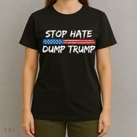 Stop Hate Dump Trump Donald Trump T-Shirt thumb 4