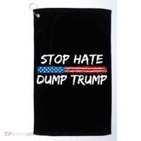 Stop Hate Dump Trump Donald Trump Golf Towel thumb 0