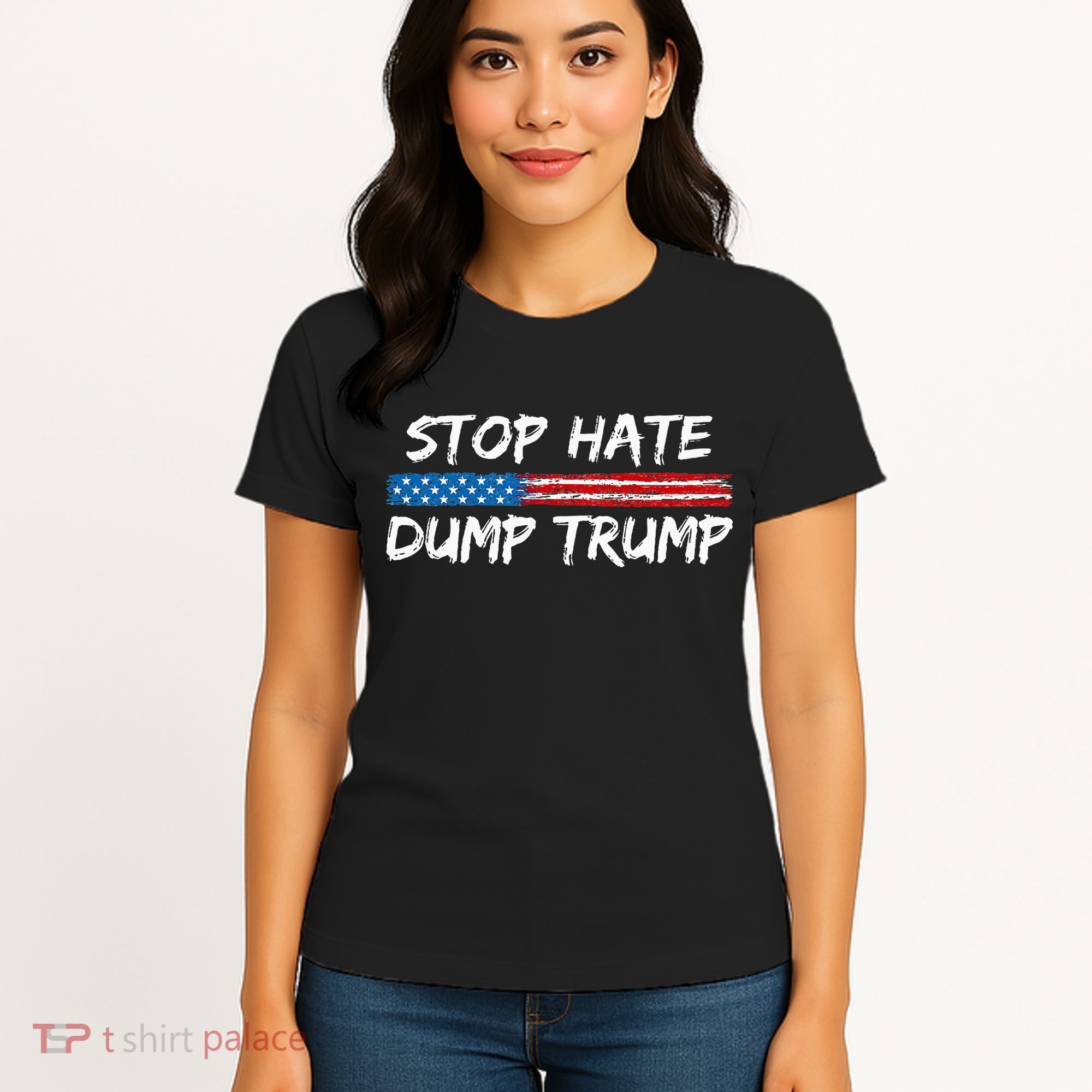 Stop Hate Dump Trump Donald Trump Women's T-Shirt
