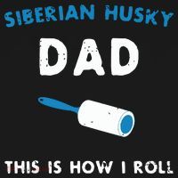 Siberian Husky Dad This Is How I Roll Funny Puppy Dog Gift Visor thumb 3