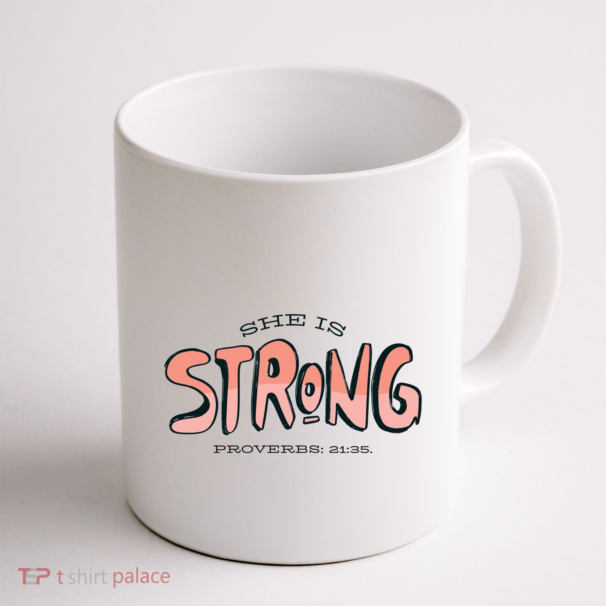 She Is Strong Bible Verse Coffee Mug