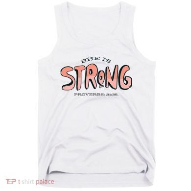 She Is Strong Bible Verse Tank Top
