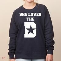 She Loves the D Dallas, Texas Pride Women's Sweatshirt thumb 0