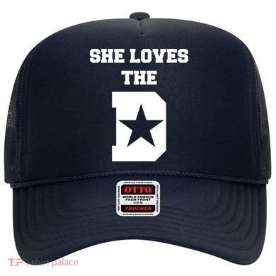 She Loves the D Dallas, Texas Pride Hat