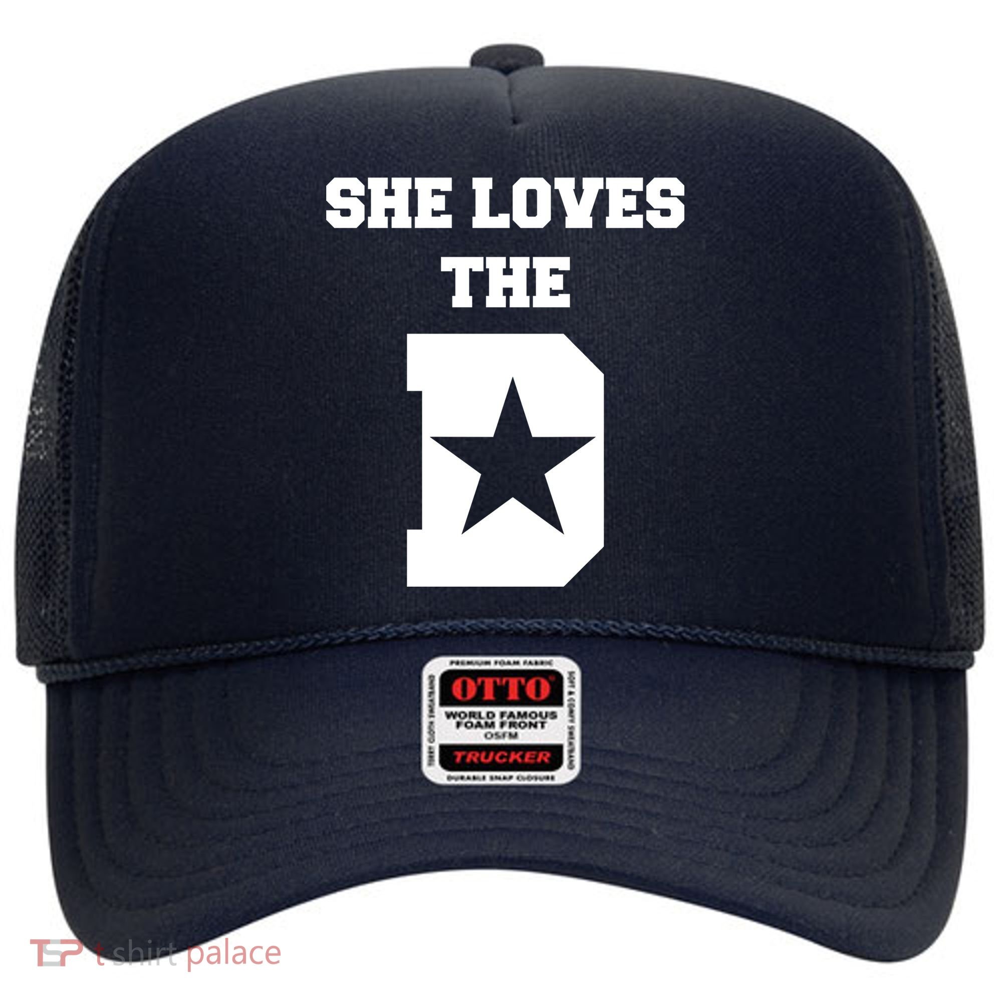 She Loves the D Dallas, Texas Pride Hat