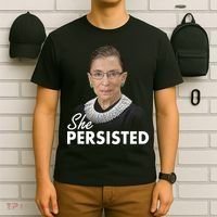 She Persisted RBG Ruth Bader Ginsburg T-Shirt thumb 6