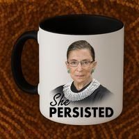She Persisted RBG Ruth Bader Ginsburg Coffee Mug thumb 2