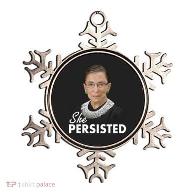 She Persisted RBG Ruth Bader Ginsburg Ornament